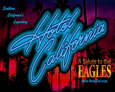 Hotel California | A Salute to The Eagles