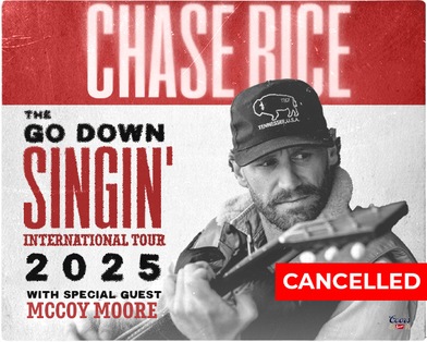 Cancelled: Chase Rice: Go Down Singin' International Tour with special guest McCoy Moore
