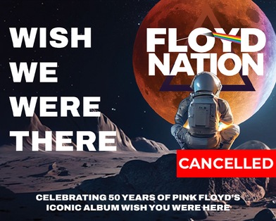 Cancelled: Floyd Nation– 'Wish We Were There' Tour