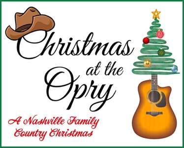 Christmas at the Opry : A Nashville Family Country Christmas
